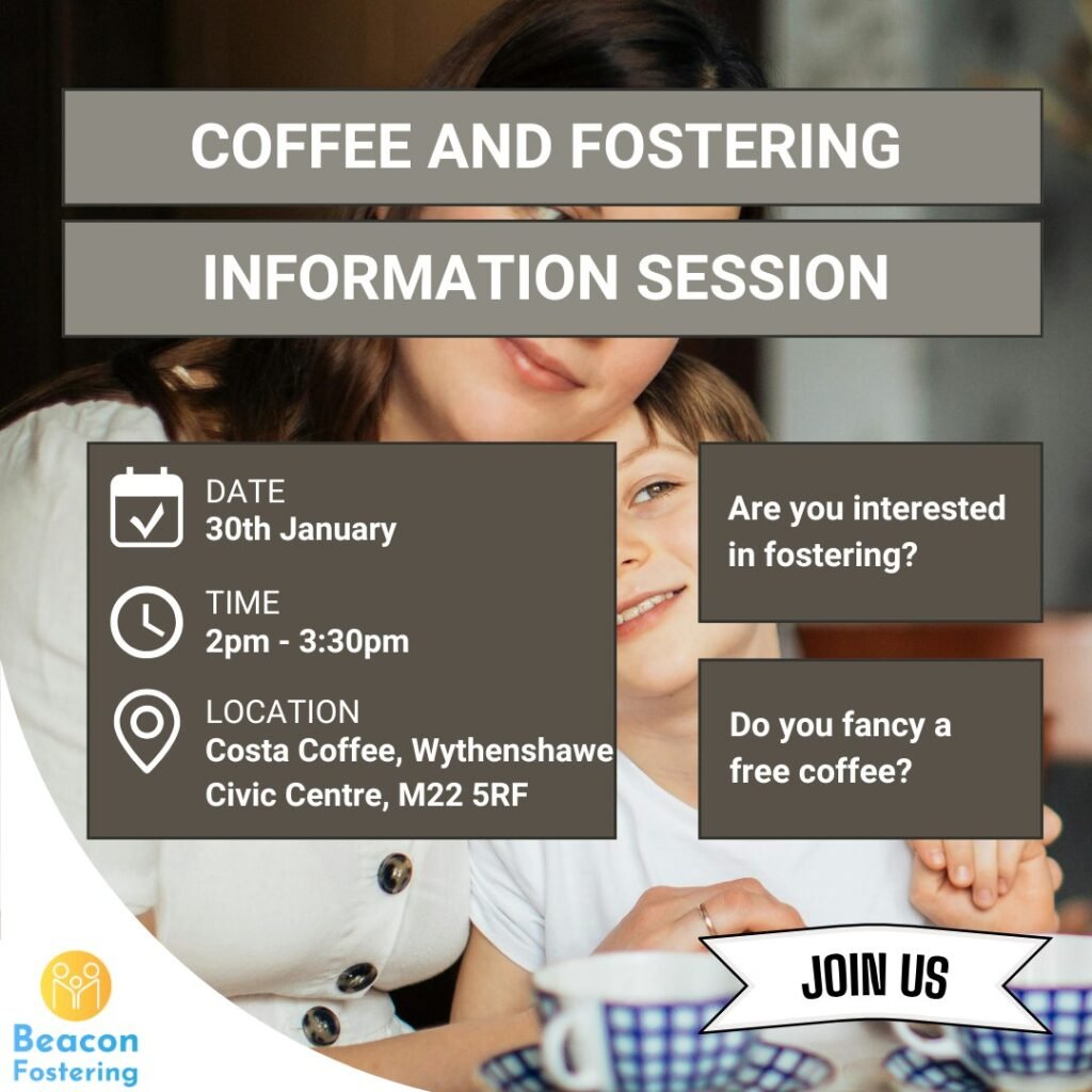 Beacon Fostering is holding a coffee and information session in Manchester